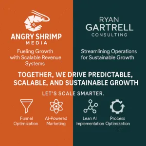 A split-screen digital graphic featuring Angry Shrimp Media on the left in orange with the tagline 'Fueling Growth with Scalable Revenue Systems,' and Ryan Gartrell Consulting on the right in dark teal with the tagline 'Streamlining Operations for Sustainable Growth.' The center text reads, 'Together, we drive predictable, scalable, and sustainable growth – Let’s Scale Smarter.' Icons below represent services: funnel optimization, AI-powered marketing, Lean AI implementation, and process optimization.